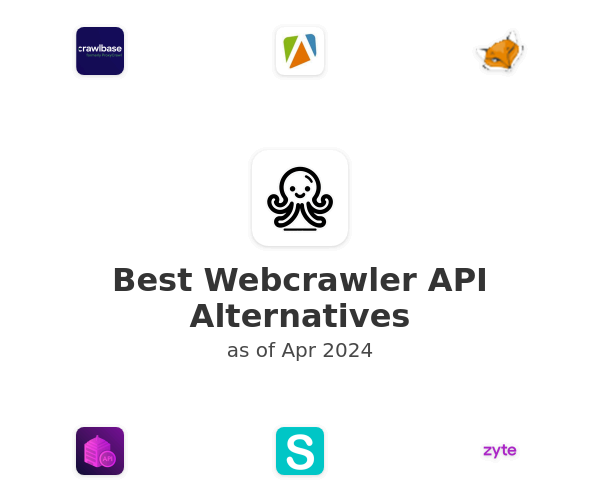 Best Webcrawler API Alternatives