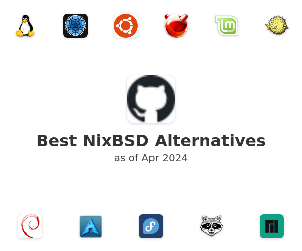 Best NixBSD Alternatives