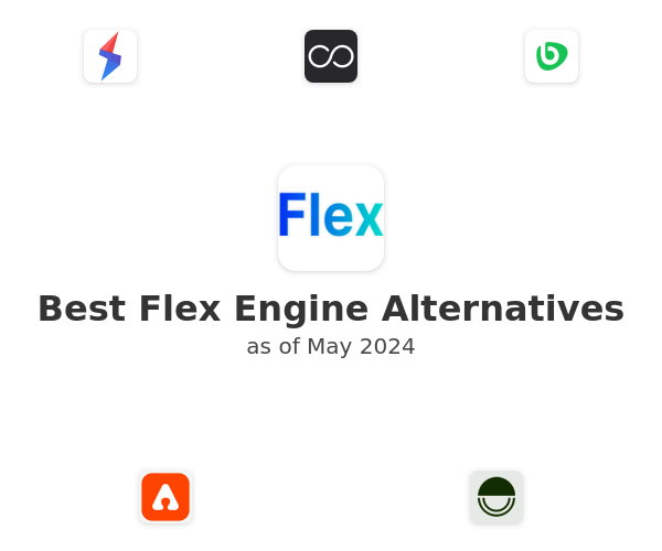 Best Flex Engine Alternatives