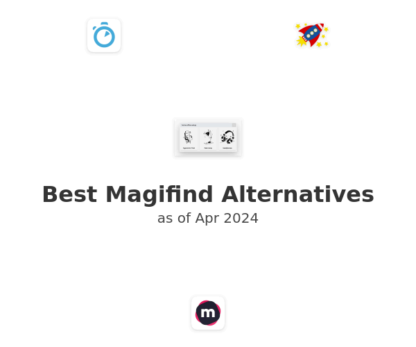 Best Magifind Alternatives