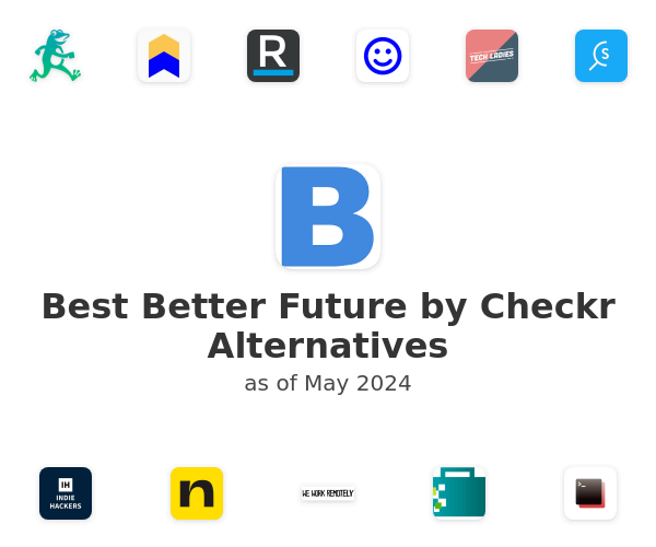 Best Better Future by Checkr Alternatives