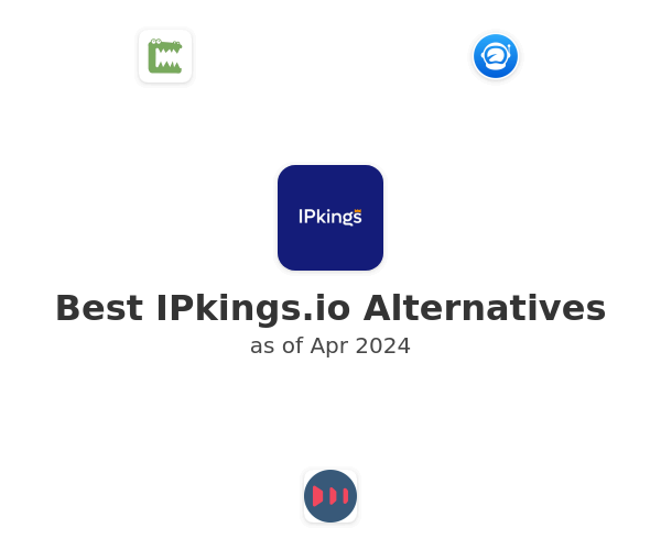Best IPkings.io Alternatives