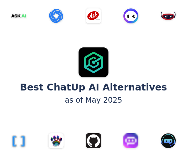 Best ChatUp AI Alternatives