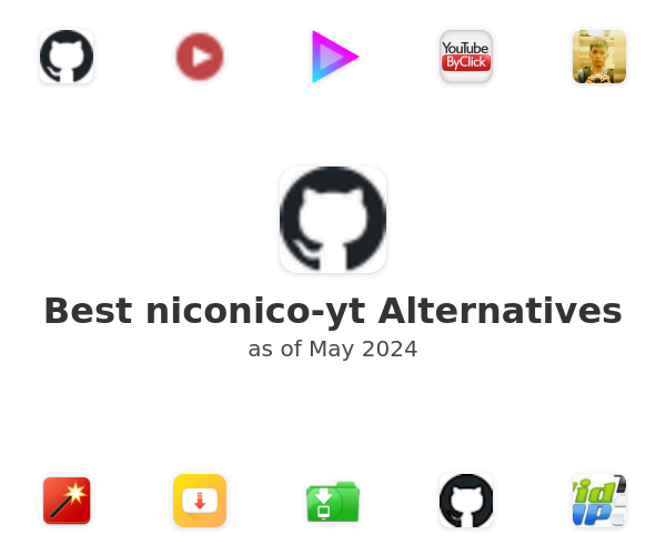 Best niconico-yt Alternatives