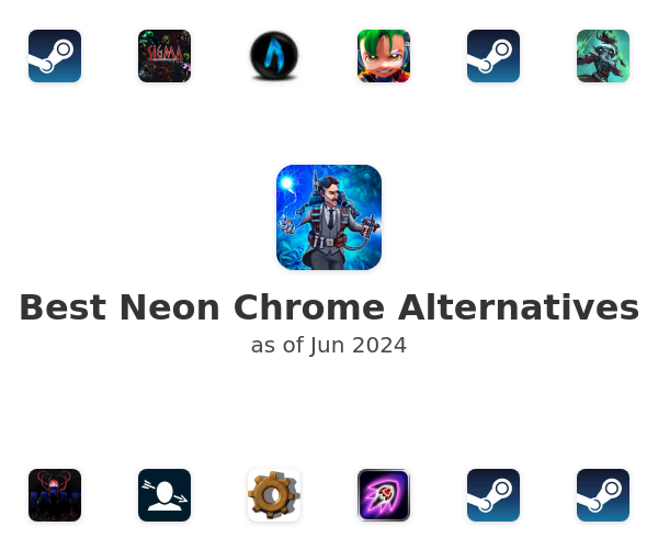 Best Neon Chrome Alternatives