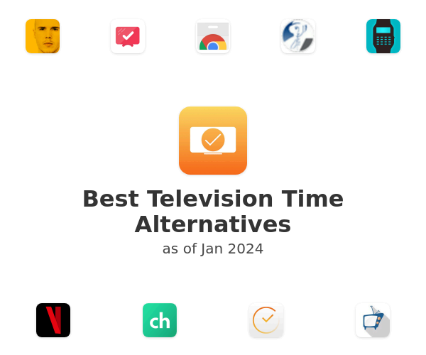Best Television Time Alternatives