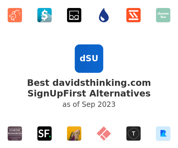 Best davidsthinking.com SignUpFirst Alternatives