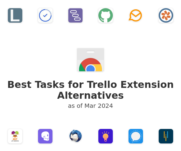 Best Tasks for Trello Extension Alternatives