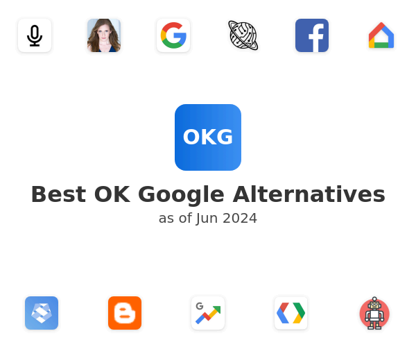 Best OK Google Alternatives