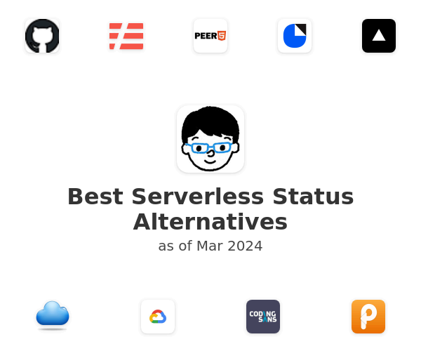 Best Serverless Status Alternatives