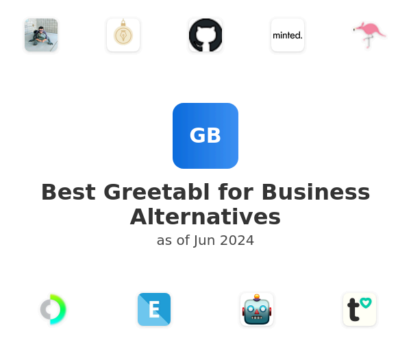Best Greetabl for Business Alternatives