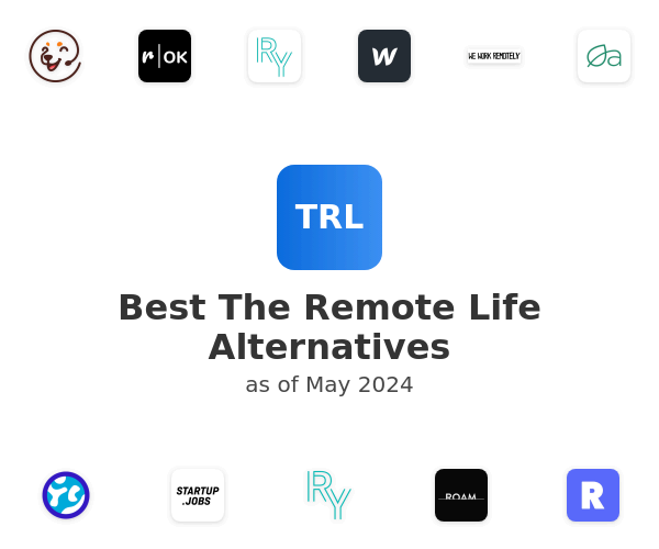 Best The Remote Life Alternatives