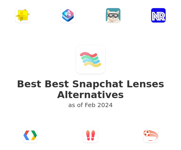 Best Best Snapchat Lenses Alternatives