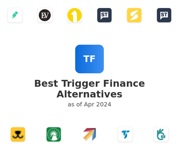 Best Trigger Finance Alternatives