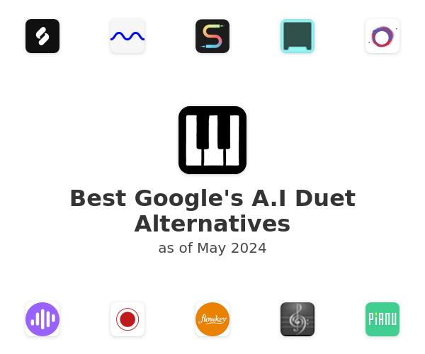 Best Google's A.I Duet Alternatives
