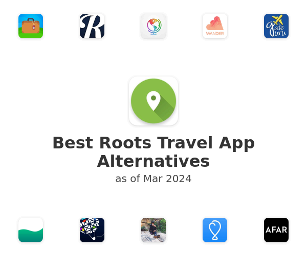 Best Roots Travel App Alternatives