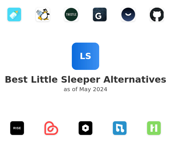 Best Little Sleeper Alternatives