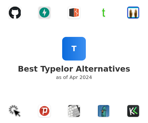 Best Typelor Alternatives