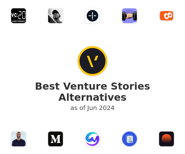 Best Venture Stories Alternatives