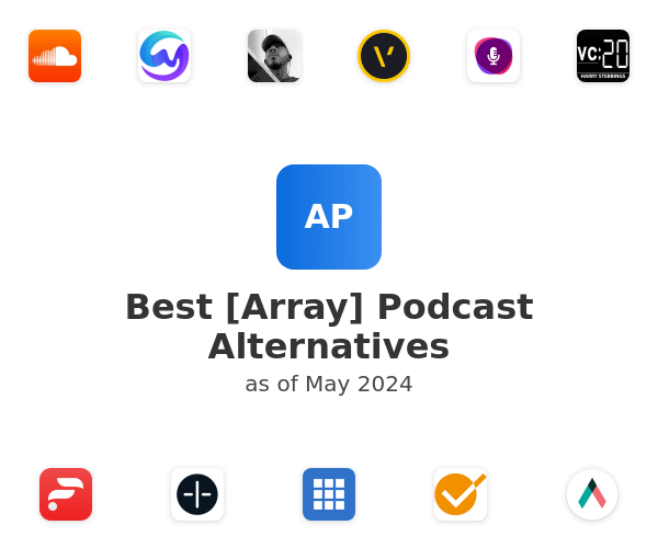 Best [Array] Podcast Alternatives