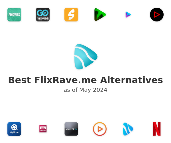 Best FlixRave.me Alternatives