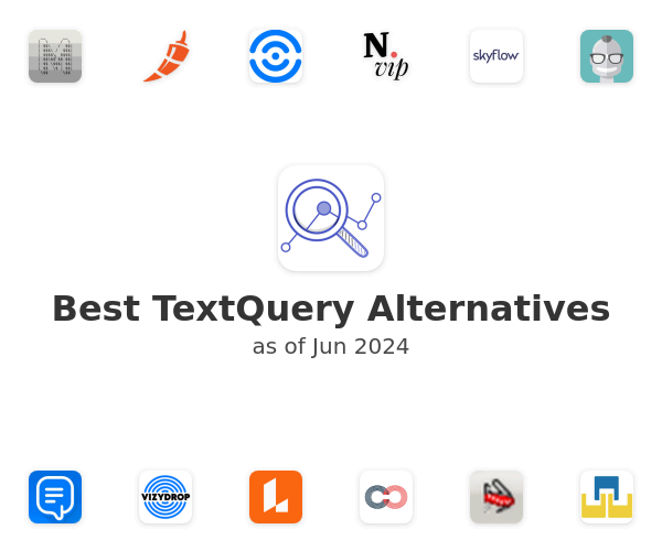 Best TextQuery Alternatives