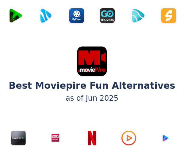 Best Moviepire Fun Alternatives