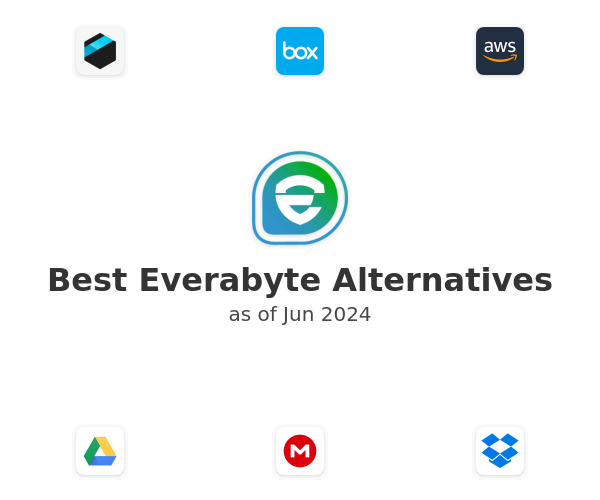 Best Everabyte Alternatives