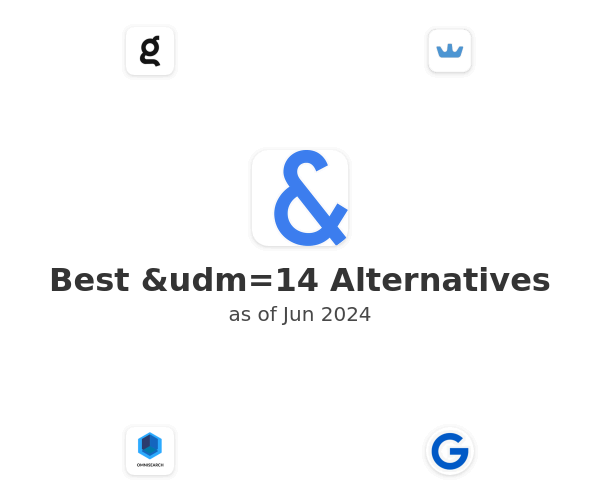 Best &udm=14 Alternatives