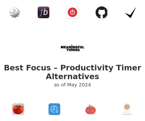 Best Focus – Productivity Timer Alternatives