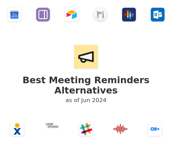 Best Meeting Reminders Alternatives