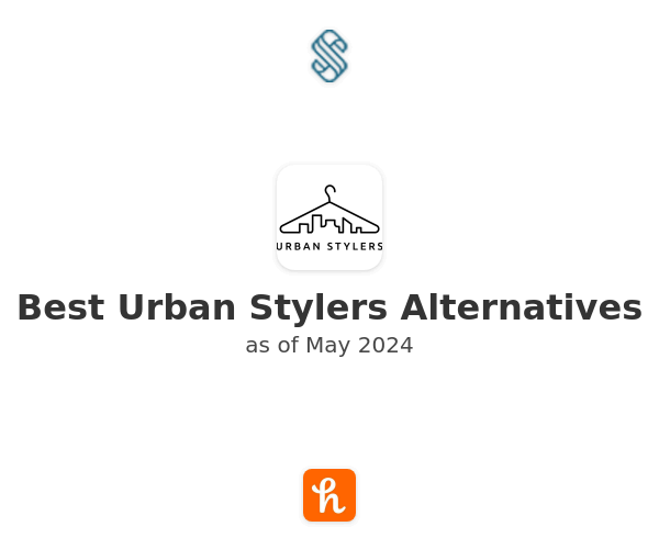 Best Urban Stylers Alternatives