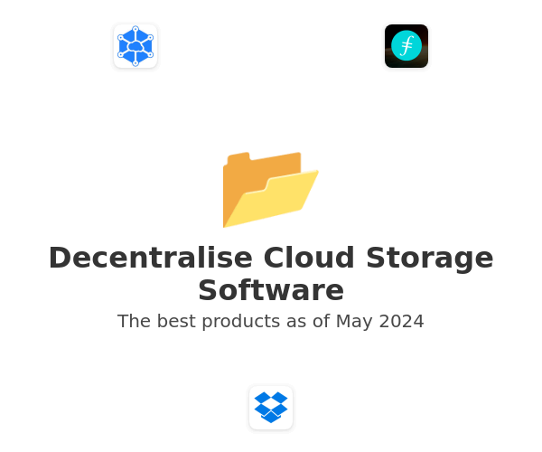 The best Decentralise Cloud Storage products