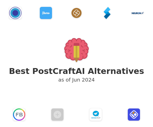 Best PostCraftAI Alternatives