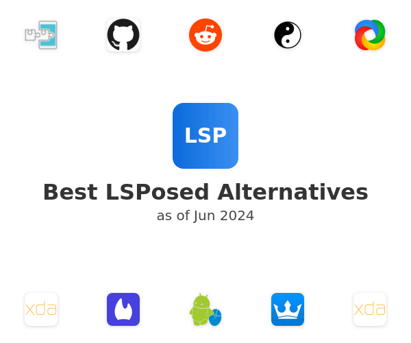 Best LSPosed Alternatives