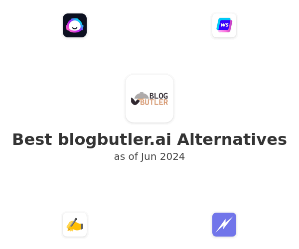 Best blogbutler.ai Alternatives
