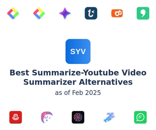 Best Summarize-Youtube Video Summarizer Alternatives