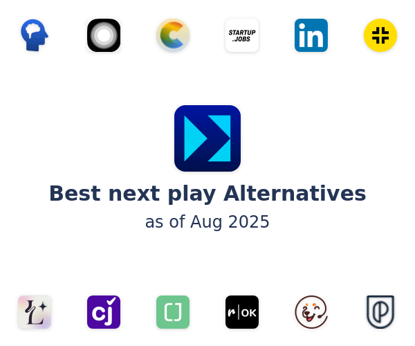 Best next play Alternatives