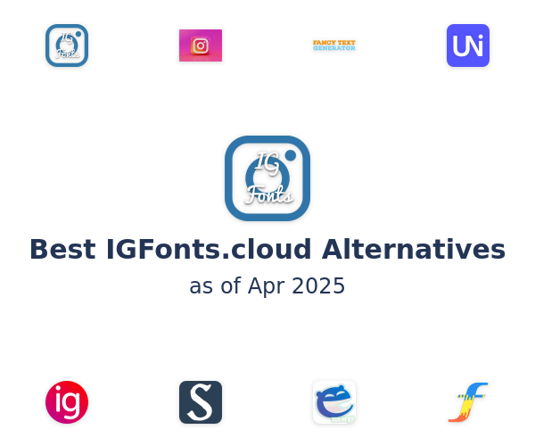 Best IGFonts.cloud Alternatives