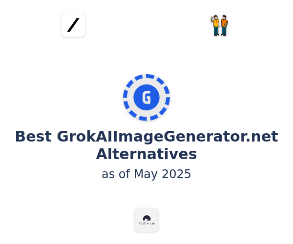 Best GrokAIImageGenerator.net Alternatives