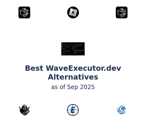 Best WaveExecutor.dev Alternatives
