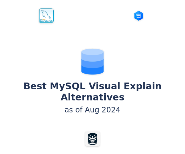 Best MySQL Visual Explain Alternatives
