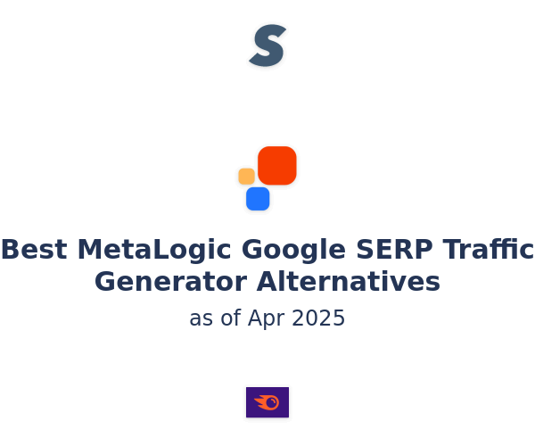 Best MetaLogic Google SERP Traffic Generator Alternatives