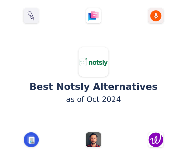 Best Notsly Alternatives