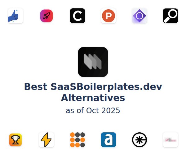 Best SaaSBoilerplates.dev Alternatives