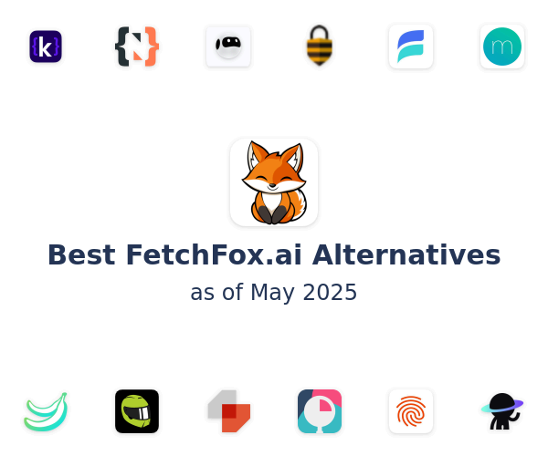 Best FetchFox.ai Alternatives