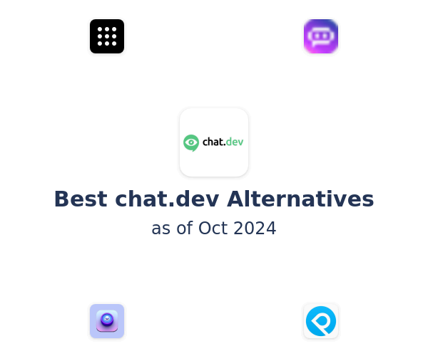 Best chat.dev Alternatives