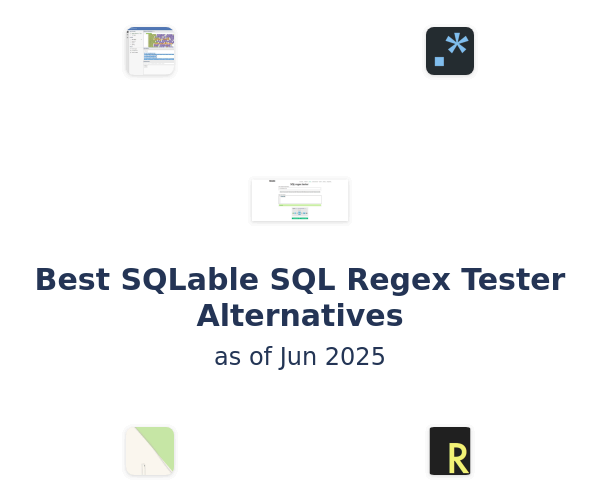 Best SQLable SQL Regex Tester Alternatives