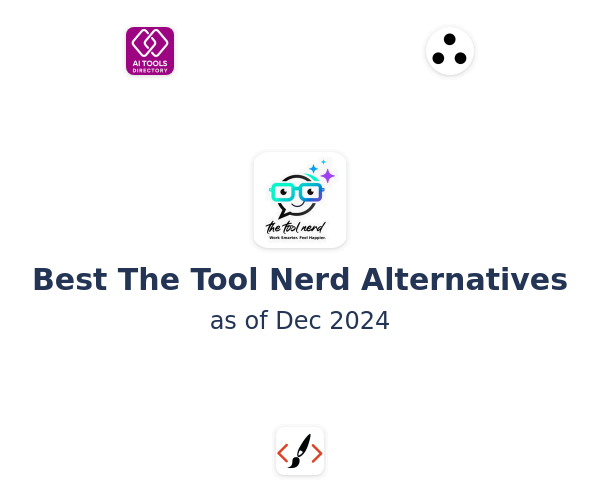 Best The Tool Nerd Alternatives