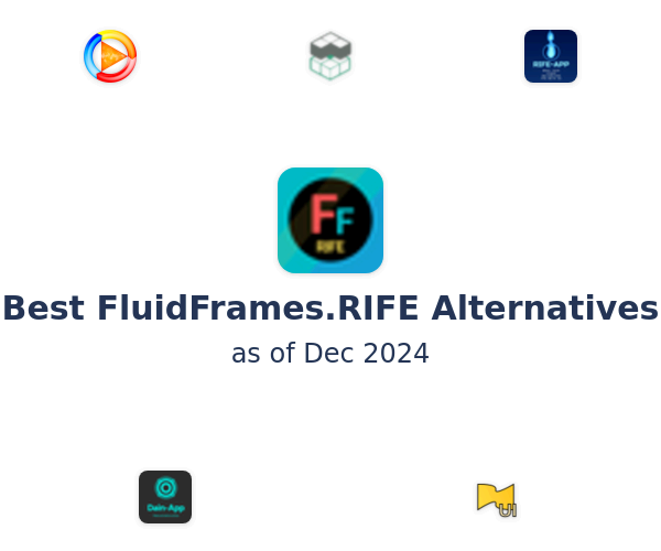 Best FluidFrames.RIFE Alternatives